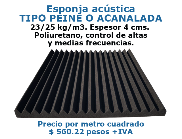 Esponja acústica TIPO PEINE O ACANALADA